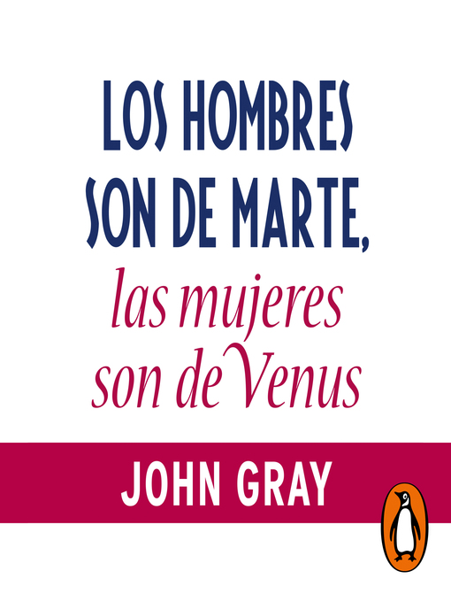 Title details for Los hombres son de Marte, las mujeres son de Venus by John Gray - Wait list